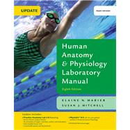 Human Anatomy and Physiology Laboratory Manual, Main Version Value Package (includes Practice Anatomy Lab 2. 0 CD-ROM)