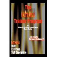 The Intense Trainer Program