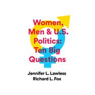 Women, Men and U.S. Politics 9780393602548
