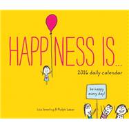 Happiness Is... 2016 Daily Calendar 9781452142548