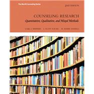 Counseling Research Quantitative, Qualitative, and Mixed Methods with MyEducationLab with Pearson eText -- Access Card Package 9780134442549
