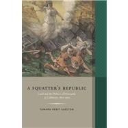 A Squatter's Republic 9780873282550