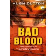 Bad Blood 9781432832551