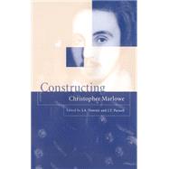 Constructing Christopher Marlowe