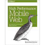 High Performance Mobile Web 9781491912553