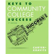 Keys to Community College Success Plus NEW MyStudentSuccessLab Update -- Access Card Package 9780321952554