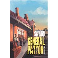 Saving General Patton 9781796082555