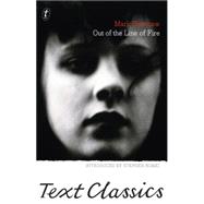 Out of the Line of Fire 9781922182555