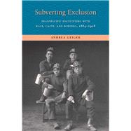 Subverting Exclusion