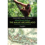 The Malay Archipelago 9781909612556