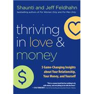 Thriving in Love and Money 9780764232558