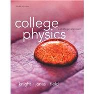College Physics A Strategic Approach Plus MasteringPhysics with eText -- Access Card Package 9780321902559
