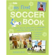 My First Soccer Book 9781782492559