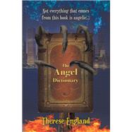 The Angel Dictionary 9781480882560