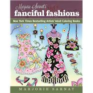 Marjorie Sarnat's Fanciful Fashions 9781510712560