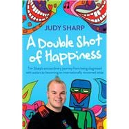 A Double Shot of Happiness 9781760112561