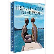 The French Riviera in the 1920's 9781614282563