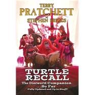 Turtle Recall: The Discworld Companion... So Far 9780062292568