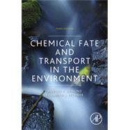 Chemical Fate and Transport in the Environment 9780123982568