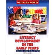 Literacy Development in the Early Years 9780205392568