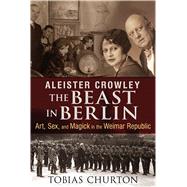 Aleister Crowley 9781620552568