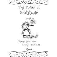 The Power of Gratitude 9781680882568