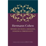 Spinoza on State & Religion, Judaism & Christianity 9789657052570
