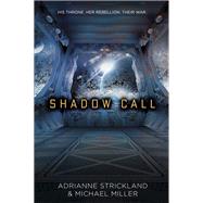 Shadow Call