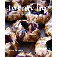Twenty-Five Profiles and Recipes from America's Essential Bakery and Pastry Artisans 9781449472573