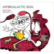 Intergalactic Idol 9788181902573