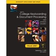 Gregg College Keyboarding and Document Processing Microsoft Office Word 2007 Update : Kit 3: Lessons 1-120 9780077212575