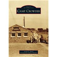 Camp Crowder 9781467102575