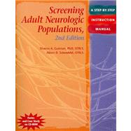 Screening Adult Neurologic Populations: A Step-by-Step Instruction Manual, 2nd Edition 9781569002575