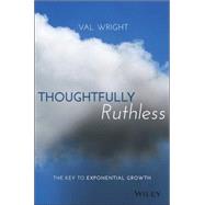 Thoughtfully Ruthless 9781119222576