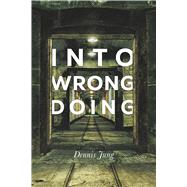 Into Wrongdoing