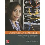 Common Core Achieve, Mathematics Subject Module 9780021432578