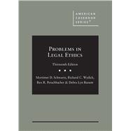 Problems in Legal Ethics 9781647082581
