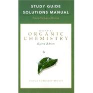 Study Guide and Solutions Manual for Essential Organic Chemistry 9780321592583