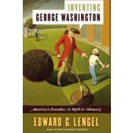 Inventing George Washington 9780061662584