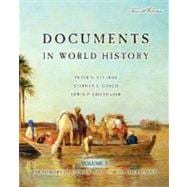 Documents in World History: The Modern Centuries, Volume 2 (From 1500 to the Present) 9780321332585