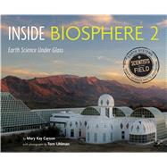 Inside Biosphere 2 9780358362586
