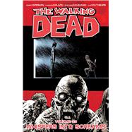The Walking Dead 23: Whispers into Screams 9781632152589
