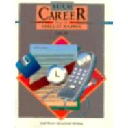 Your Career: How to Make it Happen 9780538712590
