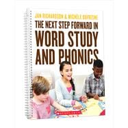 The Next Step Forward in Word Study and Phonics 9781338562590