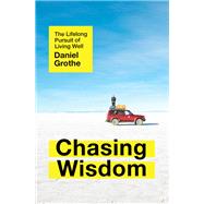 Chasing Wisdom