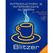 Introductory and Intermediate Algebra for College Students 9780131492592
