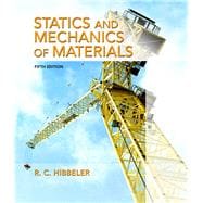Statics and Mechanics of Materials 9780134382593