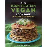 The High-protein Vegan Cookbook 9781682682593