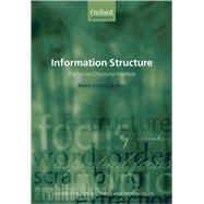 Information Structure The Syntax-Discourse Interface