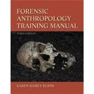 Forensic Anthropology Training Manual 9780205022595